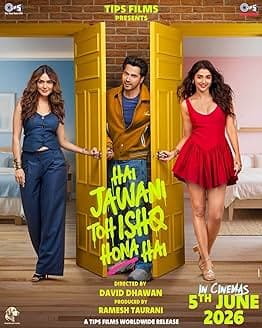 Hai Jawani Toh Ishq Hona Hai (2026)